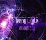Lenny White: Anomaly, CD