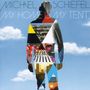Michael Schiefel: My Home Is My Tent, CD