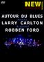 Larry Carlton & Robben Ford: The Paris Concert 7.12.2006, DVD