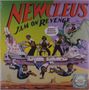 "NEWCLEUS JAM ON REVENGE" in großen Buchstaben. Menschen in futuristischen Outfits auf einem Raumschiff, ein Drache fliegt.