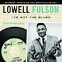 Lowell Fulson: I've Got The Blues, CD,CD