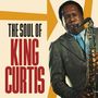 King Curtis: The Soul Of King Curtis, CD,CD