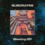 Buscrates: Blasting Off, LP, LP