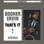 Booker Ervin (1930-1970): That's It! (Reissue) (remastered) (180g), LP