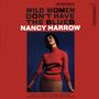 Nancy Harrow: Wild Women Don't Have The Blues, LP