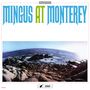 Charles Mingus: Mingus At Monterey (remastered), 2 LPs