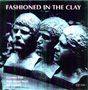 Gordon Bok: Fashioned In The Clay, CD, CD