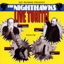 The Nighthawks (Blues): Live Tonite, CD