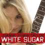 Joanne Shaw Taylor: White Sugar, CD