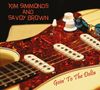 Kim Simmonds & Savoy Brown: Goin' To The Delta, CD