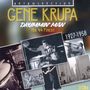 Gene Krupa (1909-1973): Drummin' Man: His 44 Finest 1927 - 1958, 2 CDs
