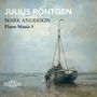 Julius Röntgen: Klavierwerke Vol.3, CD