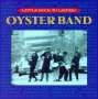 Oysterband: Little Rock To Leipzig, CD