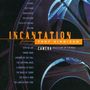 Incantation: Filmmusik: Camera: Reflections On Film Music, CD