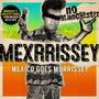 Mexrrissey: No Manchester: Mexico Goes Morrissey, CD