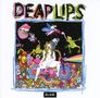 Deap Lips: Deap Lips (180g) (White Vinyl), LP