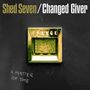 Shed Seven: Changed Giver (RSD 2024) (Limited Edition) (Half White/Half Black Vinyl), LP