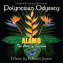 Filmmusik Sampler: Polynesian Odyssey / Alamo: The Price Of Freedom, CD