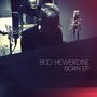 Boo Hewerdine: Born Ep, CD