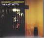 Donnacha Dennehy (geb. 1970): The Last Hotel, CD