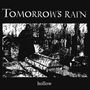 Tomorrow's Rain: Hollow, 2 LPs