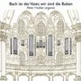 Bach ist der Vater,wir sind die Buben, CD