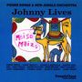 Text: "Johnny Lives", "Pierre Dørge & New Jungle Orchestra", Namen von Musikern. Illustration: Buntes Kamel mit Reiter., CD