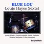 Louis Hayes: Blue Lou, CD, CD