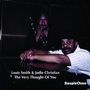 Louis Smith & Jodie Christian: The Very Thought Of You, CD