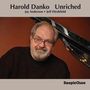 Harold Danko: Unriched, CD, CD