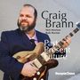 Craig Brann: Past Present Future, CD, CD