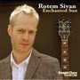 Rotem Sivan Trio: Enchanted Sun, CD