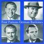 : 4 Famous German Baritones, CD