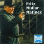Muliar,Fritz - Matinee, CD