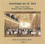 Carl Michael Ziehrer: Ziehrer-Edition Vol.5 "Kaiserklänge aus Alt-Wien", CD
