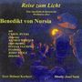 Josef Stolz: Reise zum Licht (Musikalisch-literarische Meditation), CD