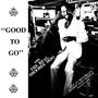 The Real ShooBeeDoo: Good To Go (180g) (Limited Edition), LP