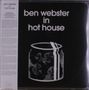 Ben Webster (1909-1973): In Hot House (180g) (Limited Edition) (White Vinyl), LP