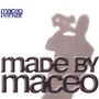 Maceo Parker (geb. 1943): Made By Maceo, CD