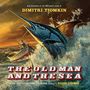 Dimitri Tiomkin: The Old Man And The Sea, 2 CDs