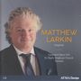 : Matthew Larkin,Orgel, CD