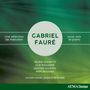 Gabriel Faure: Lieder "Une selection de melodies", CD, CD