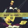 Johann Sebastian Bach: Cellosuiten BWV 1007-1009 arr.f.Theorbe, CD,CD