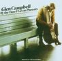 Glen Campbell: By The Time I Get To Phoenix, CD