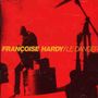 Françoise Hardy: Le Danger, CD
