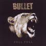 Bullet: Full Pull, CD