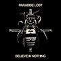 Paradise Lost: Believe In Nothing (Remixed & Remastered), LP