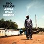 Ebo Taylor & The Pelikans: Appia Kwa Bridge, CD, CD