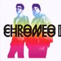 Chromeo: DJ Kicks, CD, CD