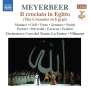 Giacomo Meyerbeer (1791-1864): Il Crociato in Egitto, 3 CDs